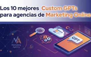 Los 10 mejores Custom GPTs para agencias de Marketing Online
