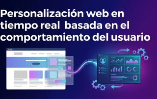 Personalización web en tiempo real basada en el comportamiento del usuario