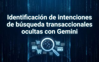Identificación de intenciones de búsqueda transaccionales ocultas con Gemini