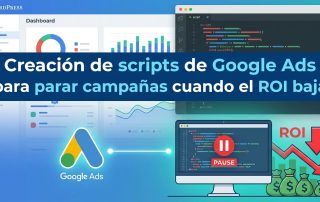 Creación de scripts de Google Ads para parar campañas cuando el ROI baja