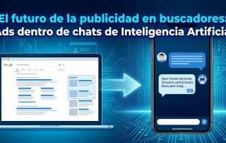 El futuro de la publicidad en buscadores: Ads dentro de chats de Inteligencia Artificial