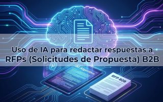 Uso de IA para redactar respuestas a RFPs (Solicitudes de Propuesta) B2B